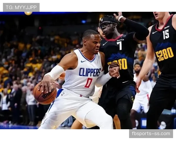 保罗挡拆助乔治得分效率提升显著拉开快船进攻节奏